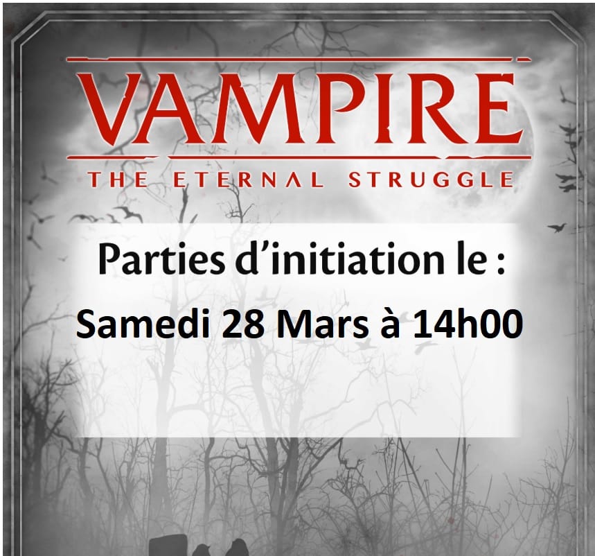 Initiation au Jeu de cartes Vampire: The Eternal Struggle