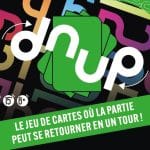 Découvrez DNUP, le jeu qui renverse tout !